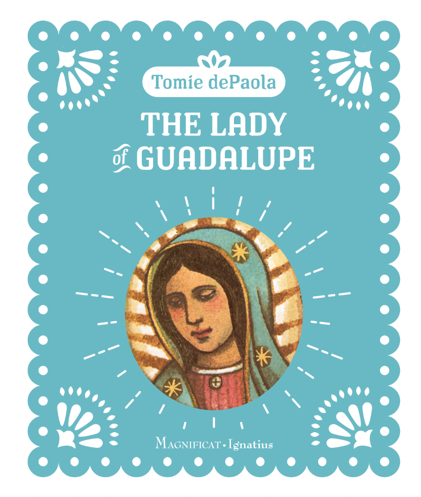 The Lady of Guadalupe from Tomie dePaola