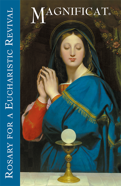 Magnificat Rosary for a Eucharistic Revival