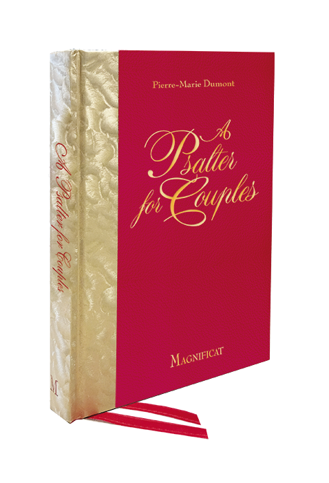 A psalter for Couples Pierre-Marie Dumont Magnificat