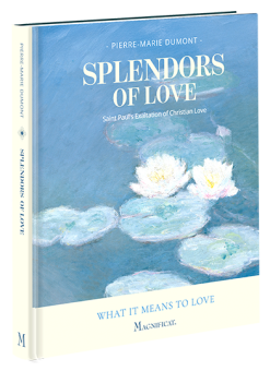 Splendors of Love: St. Paul’s Exaltation of Christian Love